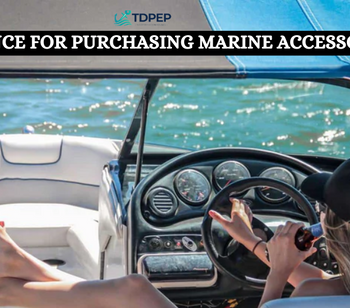 Guidance for Purchasing Marine Accessories
